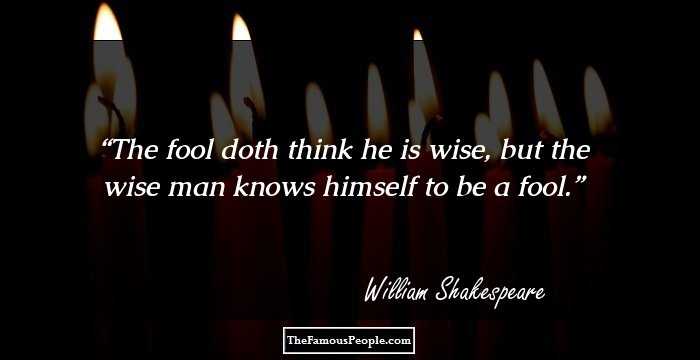 Great Quotes By William Shakespeare That Will Make You Fall In Love With Life All Over Again