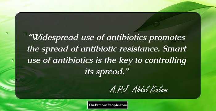 Widespread use of antibiotics promotes the spread of antibiotic resistance. Smart use of antibiotics is the key to controlling its spread.