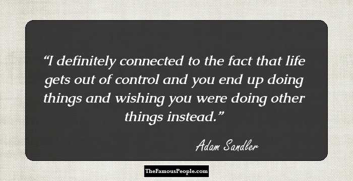Adam Sandler Quotes That Will Make Your Day