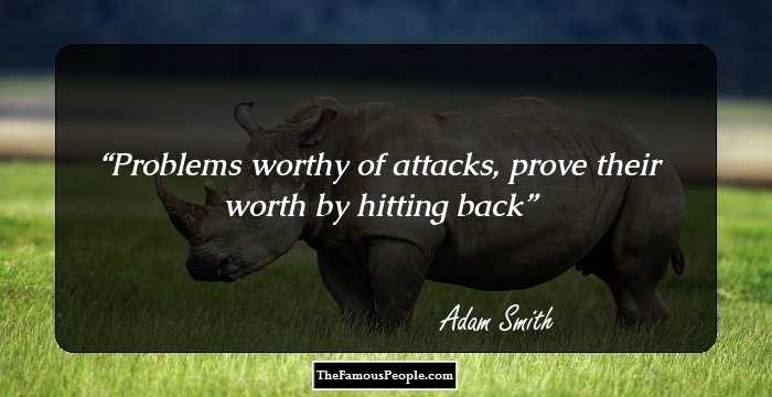 Problems worthy of attacks, prove their worth by hitting back