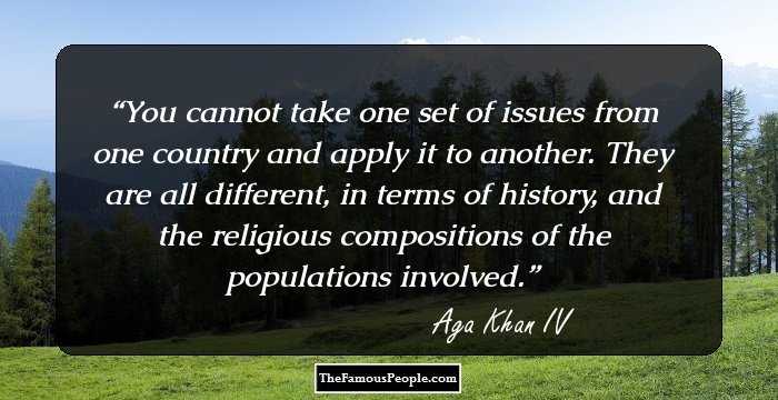 You cannot take one set of issues from one country and apply it to another. They are all different, in terms of history, and the religious compositions of the populations involved.