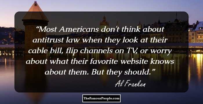 Most Americans don't think about antitrust law when they look at their cable bill, flip channels on TV, or worry about what their favorite website knows about them. But they should.