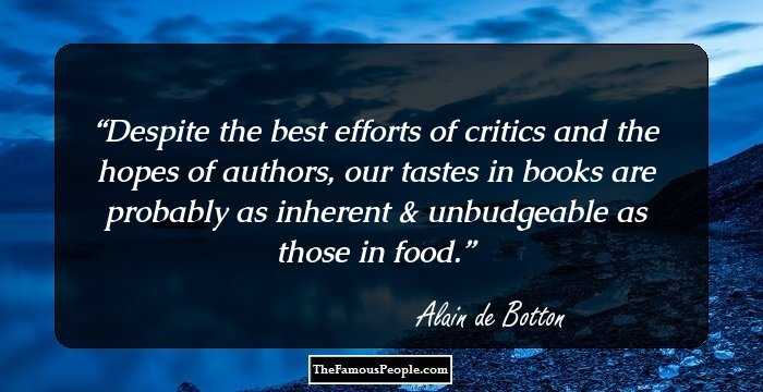 Despite the best efforts of critics and the hopes of authors, our tastes in books are probably as inherent & unbudgeable as those in food.