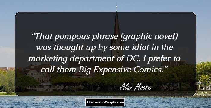 That pompous phrase (graphic novel) was thought up by some idiot in the marketing department of DC. I prefer to call them Big Expensive Comics.