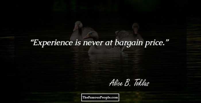 Experience is never at bargain price.
