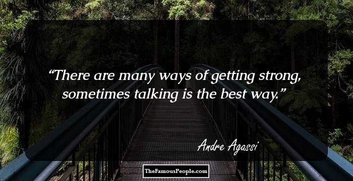 There are many ways of getting strong, sometimes talking is the best way.