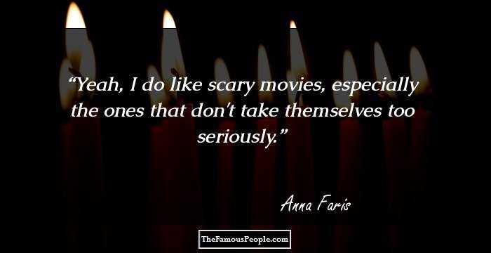 Yeah, I do like scary movies, especially the ones that don't take themselves too seriously.