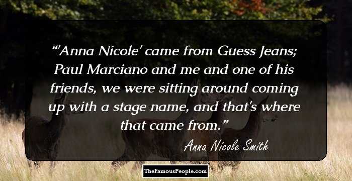 Top Anna Nicole Smith Quotes
