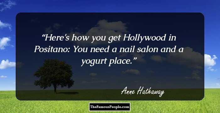 Here's how you get Hollywood in Positano: You need a nail salon and a yogurt place.