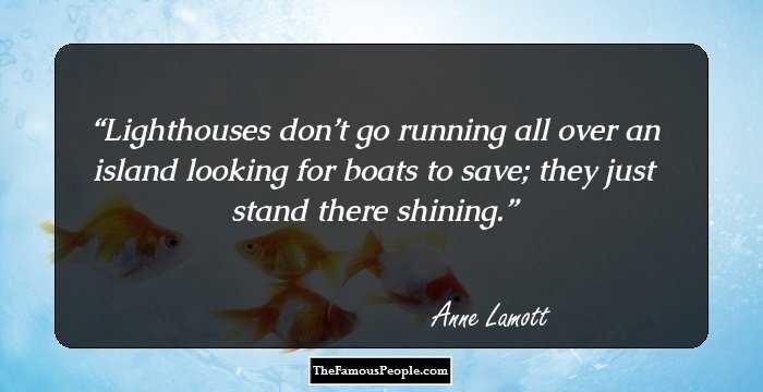 100 Thought-Provoking Quotes By Anne Lamott That Will Make You Tick