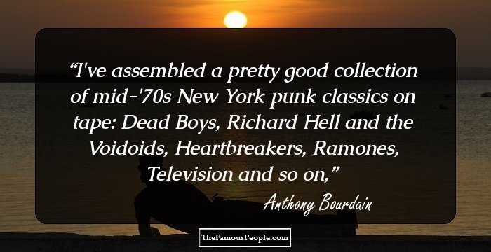 I've assembled a pretty good collection of mid-'70s New York punk classics on tape: Dead Boys, Richard Hell and the Voidoids, Heartbreakers, Ramones, Television and so on,