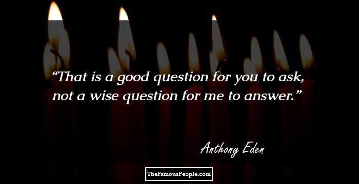 That is a good question for you to ask, not a wise question for me to answer.