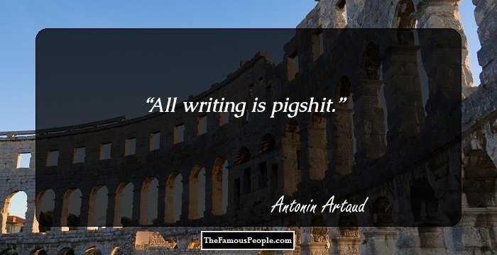 All writing is pigshit.