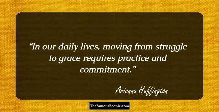 In our daily lives, moving from struggle to grace requires practice and commitment.