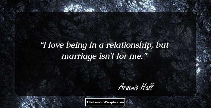 I love being in a relationship, but marriage isn't for me.