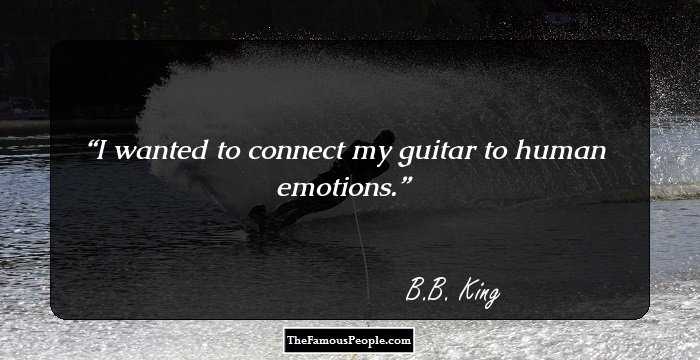 I wanted to connect my guitar to human emotions.