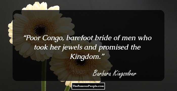 Poor Congo, barefoot bride of men who took her jewels and promised the Kingdom.