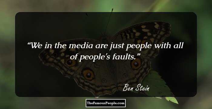 We in the media are just people with all of people's faults.