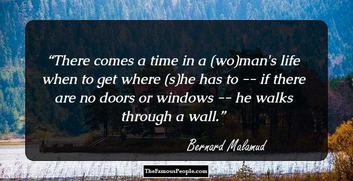 There comes a time in a (wo)man's life when to get where (s)he has to -- if there are no doors or windows -- he walks through a wall.