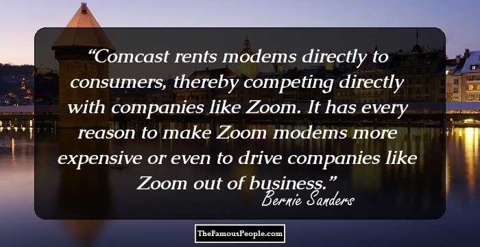 Comcast rents modems directly to consumers, thereby competing directly with companies like Zoom. It has every reason to make Zoom modems more expensive or even to drive companies like Zoom out of business.