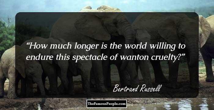 How much longer is the world willing to endure this spectacle of wanton cruelty?