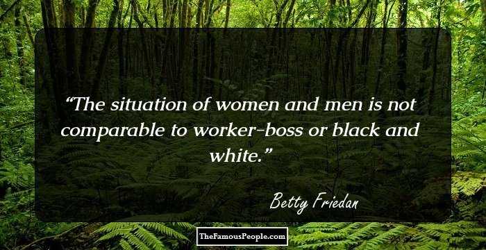 The situation of women and men is not comparable to worker-boss or black and white.