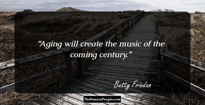 Aging will create the music of the coming century.