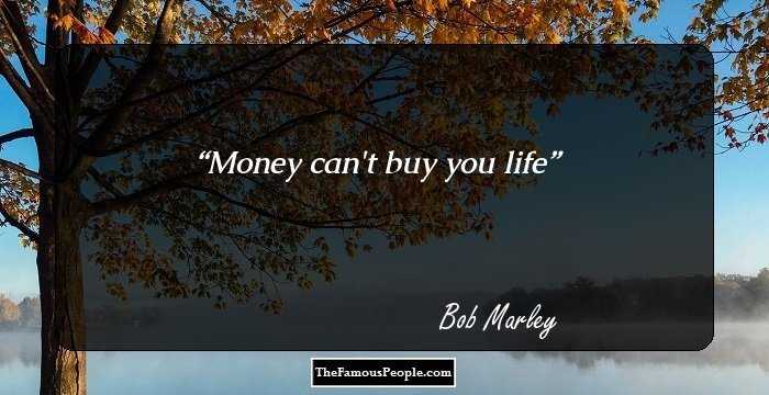 Money can't buy you life