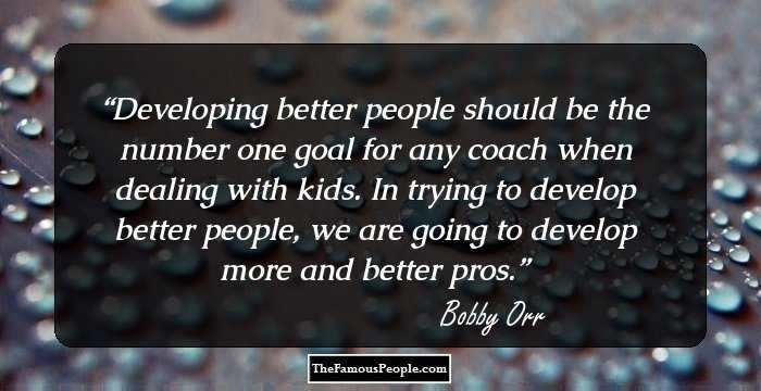 Developing better people should be the number one goal for any coach when dealing with kids. In trying to develop better people, we are going to develop more and better pros.