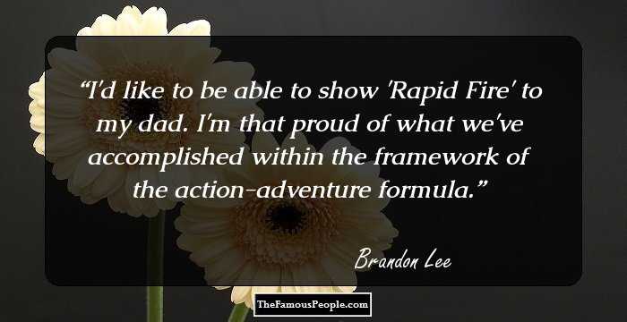 I'd like to be able to show 'Rapid Fire' to my dad. I'm that proud of what we've accomplished within the framework of the action-adventure formula.