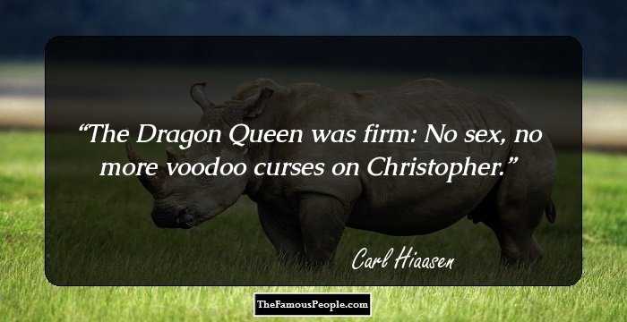 The Dragon Queen was firm: No sex, no more voodoo curses on Christopher.