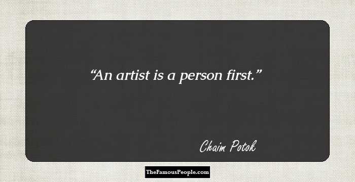 An artist is a person first.