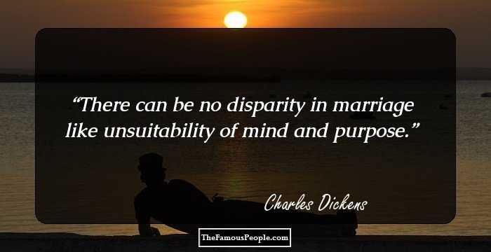 There can be no disparity in marriage like unsuitability of mind and purpose.