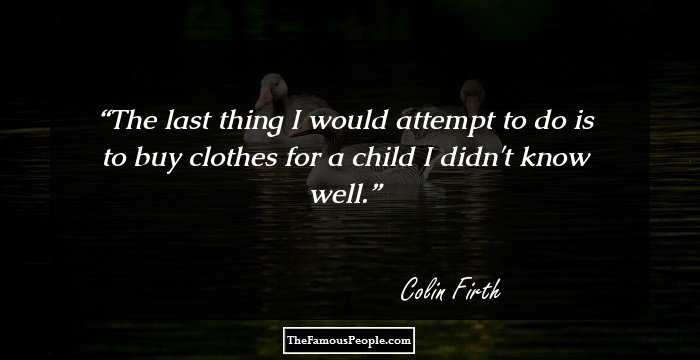 The last thing I would attempt to do is to buy clothes for a child I didn't know well.