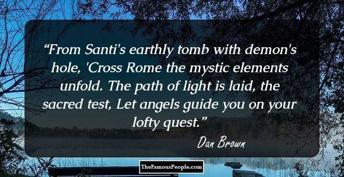 From Santi's earthly tomb with demon's hole,
'Cross Rome the mystic elements unfold.
The path of light is laid, the sacred test,
Let angels guide you on your lofty quest.