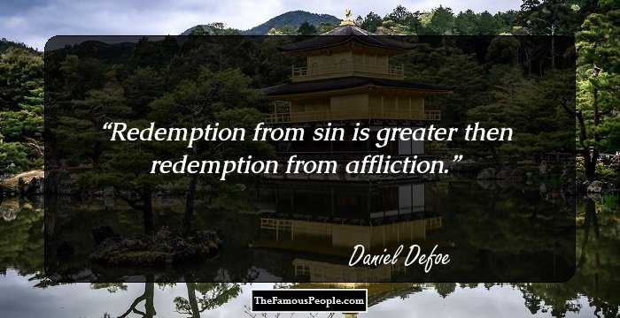 Redemption from sin is greater then redemption from affliction.