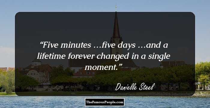 Five minutes …five days …and a lifetime forever changed in a single moment.