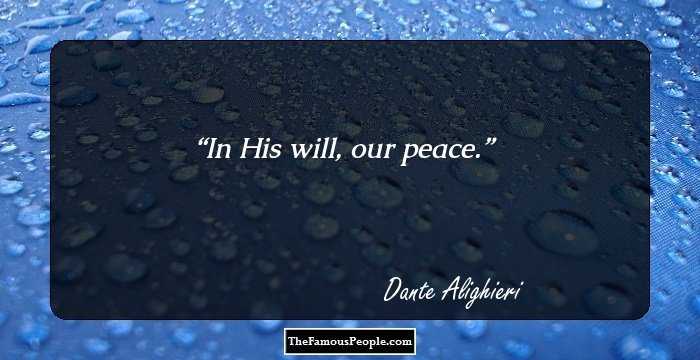 In His will, our peace.