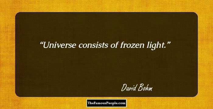 Universe consists of frozen light.