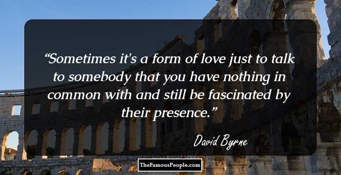 169 David Byrne Quotes That Will Make You Think