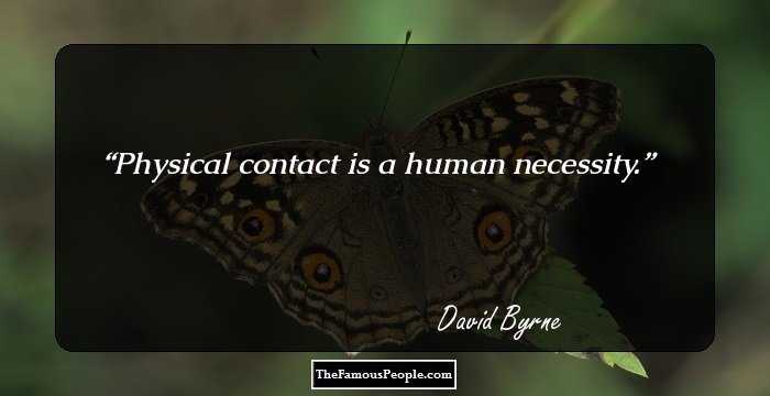 Physical contact is a human necessity.