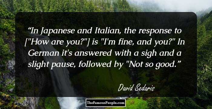 In Japanese and Italian, the response to [