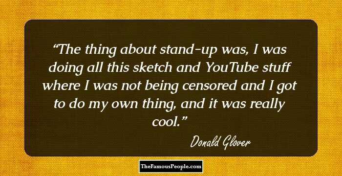 The thing about stand-up was, I was doing all this sketch and YouTube stuff where I was not being censored and I got to do my own thing, and it was really cool.
