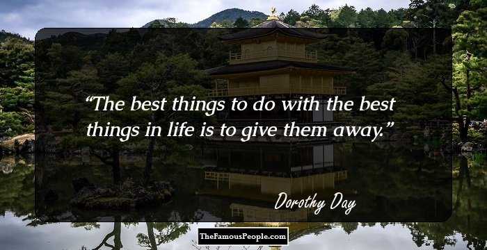 The best things to do with the best things in life is to give them away.