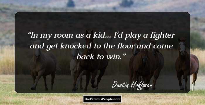 In my room as a kid... I'd play a fighter and get knocked to the floor and come back to win.