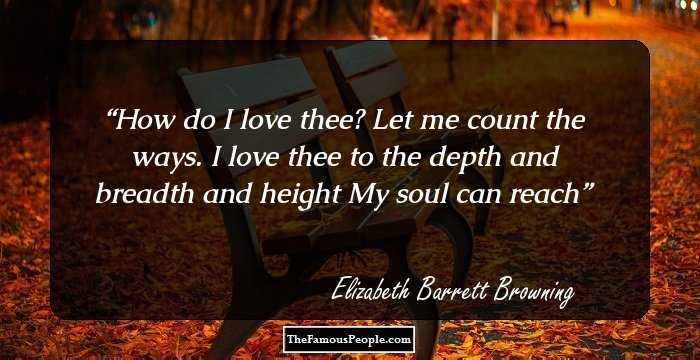 72 Top Elizabeth Barrett Browning Quotes