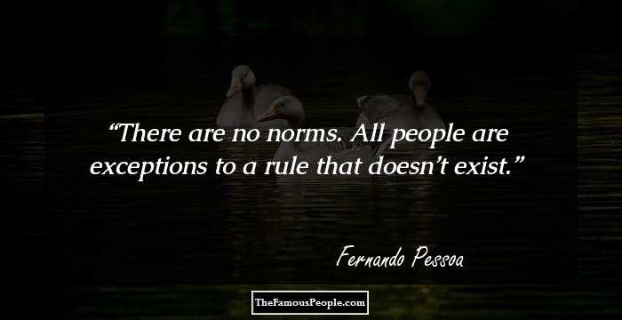 There are no norms. All people are exceptions to a rule that doesn’t exist.
