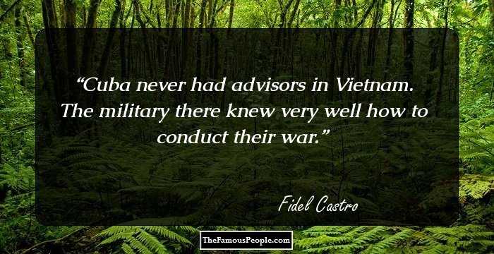 Cuba never had advisors in Vietnam. The military there knew very well how to conduct their war.