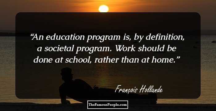 An education program is, by definition, a societal program. Work should be done at school, rather than at home.
