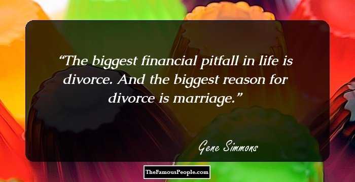 The biggest financial pitfall in life is divorce. And the biggest reason for divorce is marriage.